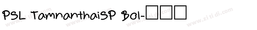 PSL TamnanthaiSP Bol字体转换